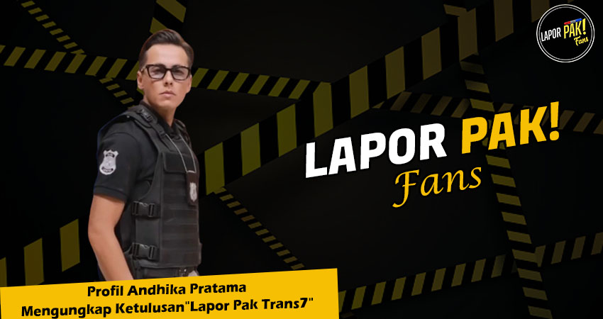 Profil Andhika Pratama Mengungkap KetulusanLapor Pak Trans7