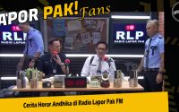 Cerita Horor Andhika di Radio Lapor Pak FM